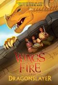 Dragonslayer Wings of Fire Special Edition Legends