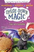 The Big Shrink (Upside-Down Magic #6): Volume 6