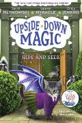 Hide and Seek (Upside-Down Magic #7): Volume 7