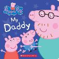 My Daddy Peppa Pig