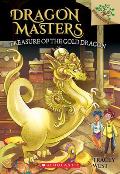 Dragon Masters 12 Treasure of the Gold Dragon A Branches Book