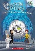 Dragon Masters 13 Eye of the Earthquake Dragon A Branches Book
