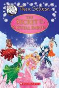 Thea Stilton Special Edition 07 Secret of the Crystal Fairies