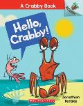 Hello Crabby An Acorn Book A Crabby Book 1