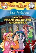 Thea Stilton 29 Phantom of the Orchestra