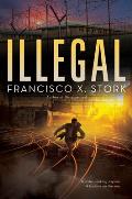 Illegal (Disappeared #2)