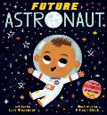 Future Astronaut Future Baby