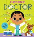 Future Doctor A Future Baby Book