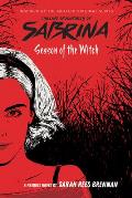 Season of the Witch The Chilling Adventures of Sabrina Book 1