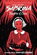 Daughter of Chaos Chilling Adventures of Sabrina Novel #2 Volume 2