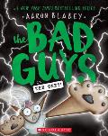 The Bad Guys in The One?! (Bad Guys #12)