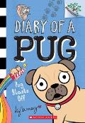 Diary of a Pug 01 Pug Blasts Off A Branches Book