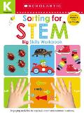 Kindergarten Big Skills Workbook Sorting for Stem Scholastic Early Learners