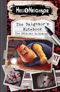 Neighbors Notebook The Official Game Guide Hello Neighbor