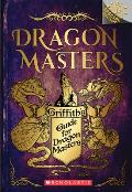 Griffiths Guide for Dragon Masters A Branches Special Edition Dragon Masters