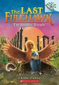 Last Firehawk 09 Golden Temple A Branches Book
