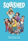 Squished: A Graphic Novel