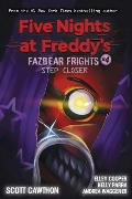 Five Nights at Freddys 04 Fazbear Frights Step Closer