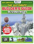 Ultimate Builders Guide in Minecraft GamesMaster Presents