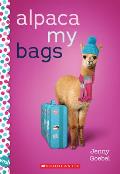 Alpaca My Bags A Wish Novel