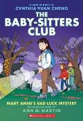 Baby Sitters Club 13 Mary Annes Bad Luck Mystery A Graphic Novel