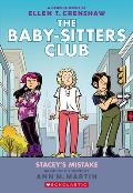 Baby Sitters Club 14 Staceys Mistake A Graphic Novel
