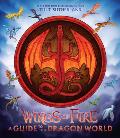Wings of Fire A Guide to the Dragon World