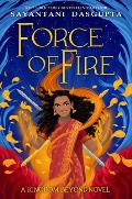 Force of Fire Kingdom Beyond Novel