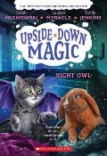 Upside Down Magic 08 Night Owl