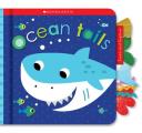 Ocean Tails Scholastic Early Learners Touch & Explore
