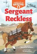 Animals to the Rescue 02 Sergeant Reckless