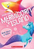 Mermicorn Island 04 Wish Upon a Shark