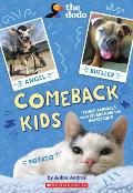 Comeback Kids: Three Animals Who Overcame the Impossible (the Dodo)