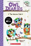 Owl Diaries 18 Nature Club A Branches Book