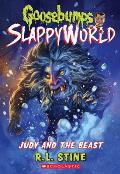 Goosebumps Slappyworld 15 Judy & the Beast