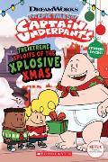 The Xtreme Xploits of the Xplosive Xmas (the Epic Tales of Captain Underpants Tv)