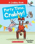 Party Time Crabby An Acorn Book A Crabby Book 6