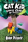 Cat Kid Comic Club 03 On Purpose