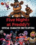 Five Nights at Freddys Character Encyclopedia An AFK Book Media tie in