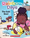 Gold Bowl An Acorn Book Rainbow Days 2