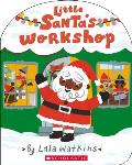 Little Santas Workshop A Lala Watkins Book