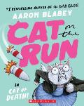 Cat on the Run in Cat of Death! (Cat on the Run #1)