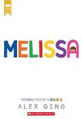 Melissa (previously published as George)
