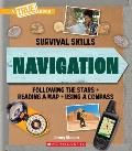 Navigation (a True Book: Survival Skills)
