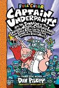 Captain Underpants 03 & the Invasion of the Incredibly Naughty Cafeteria Ladies from Outer Space Color Edition Captain Underpants