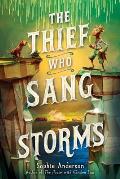 Thief Who Sang Storms