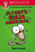 Fly Guys Ninja Christmas Scholastic Reader Level 2
