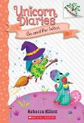 Unicorn Diaries 10 Bo & the Witch A Branches Book