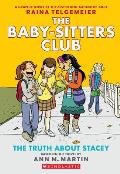 Baby sitters Club 02 Truth About Stacey A Graphic Novel