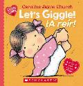 Let's Giggle! / ?A Re?r!: A Little Love Book